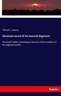 Historical record of the Seventh Regiment - Cannon, Richard