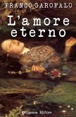 L’amore eterno (eBook, ePUB)