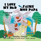 I Love My Dad J&quote;aime mon papa (eBook, ePUB)