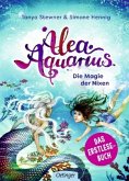 Die Magie der Nixen / Alea Aquarius Erstleser Bd.1