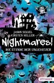 Die Stunde der Ungeheuer / Nightmares! Bd.3
