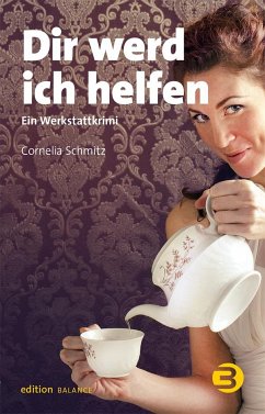 Dir werd ich helfen (eBook, ePUB) - Schmitz, Cornelia