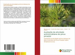 Avaliação da atividade antimicrobiana do pinus pinaster - De Oliveira, Cledes T.;Adams Agnes, Sandra Inês;Bernardi, Ellen