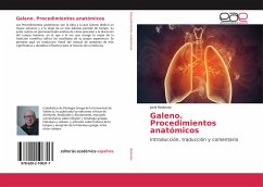 Galeno. Procedimientos anatómicos