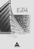 Elemente der Mathematik SII - Ausgabe 2010 für Berlin und Brandenburg / Elemente der Mathematik SII (EdM), Ausgabe 2010 Berlin und Brandenburg