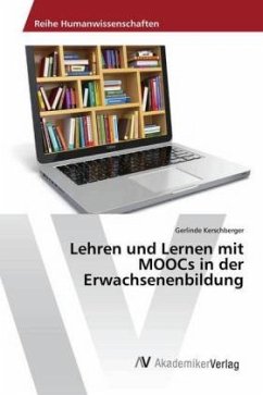 Lehren und Lernen mit MOOCs in der Erwachsenenbildung
