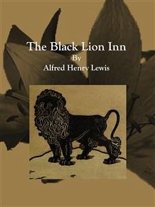 The Black Lion Inn (eBook, ePUB) - Henry Lewis, Alfred