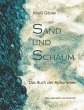 Sand und Schaum - Bild 1
