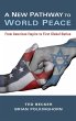A New Pathway to World Peace - Bild 1