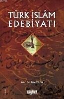 Türk Islam Edebiyati - Yildiz, Alim