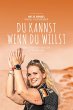 Du kannst, wenn du willst (eBook, ePUB) - Bild 1