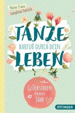 Cover Tanze barfuß durch dein Leben