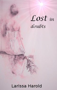 Lost in doubts - Harold, Larissa