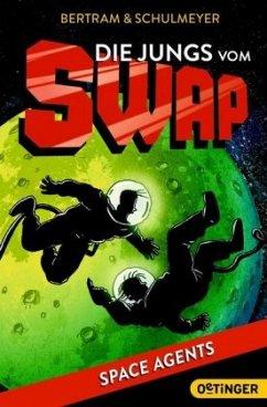 Cover Space Agents / Die Jungs vom S.W.A.P. Bd.3