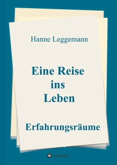 Eine Reise ins Leben