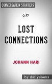 Lost Connections: by Johann Hari   Conversation Starters (eBook, ePUB)