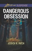 Dangerous Obsession (eBook, ePUB) Dangerous Obsession (eBook, ePUB)
