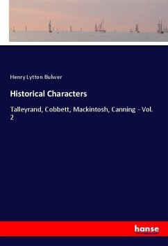 Historical Characters - Bulwer, Henry Lytton