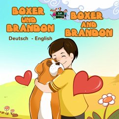 Boxer und Brandon Boxer and Brandon (German English Bilingual Collection) (eBook, ePUB)