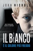 Il bianco e il colore piu freddo: Noir psicologico carico di suspense (eBook, ePUB) Il bianco e il colore piu freddo: Noir psicologico carico di suspense (eBook, ePUB)