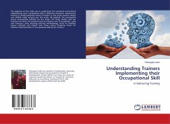 Understanding Trainers Implementing their Occupational Skill