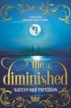 The Diminished (eBook, ePUB) - Patterson, Kaitlyn Sage