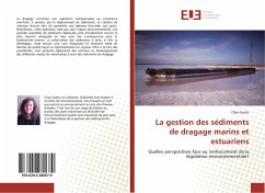 La gestion des sédiments de dragage marins et estuariens - Godin, Clara