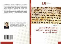 La désactivation de la polysémie dans la langue arabe et le Coran - Bouterfa, Saïd