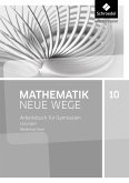 Mathematik Neue Wege 10. Lösungen. G9 für Niedersachsen