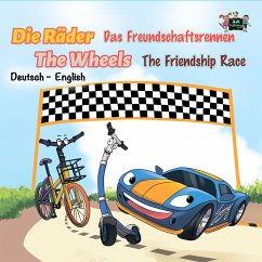 Die Räder Das Freundschaftsrennen The Wheels The Friendship Race (eBook, ePUB) - Nusinsky, Inna; KidKiddos Books