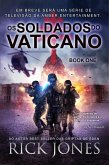 Os Soldados do Vaticano (eBook, ePUB) Os Soldados do Vaticano (eBook, ePUB)