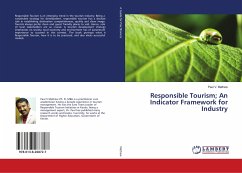 Responsible Tourism; An Indicator Framework for Industry