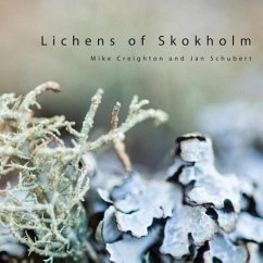 Lichens of Skokholm - Creighton, Mike; Schubert, Jan