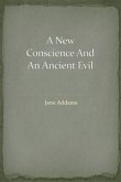 A New Conscience And An Ancient Evil (eBook, ePUB)