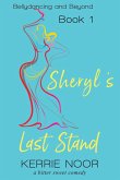 Sheryl's Last Stand