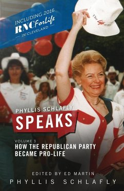 Phyllis Schlafly Speaks, Volume 3 - Schlafly, Phyllis