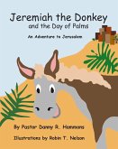Jeremiah the Donkey and the Day of Palms
