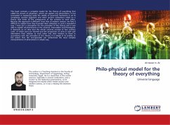Philo-physical model for the theory of everything