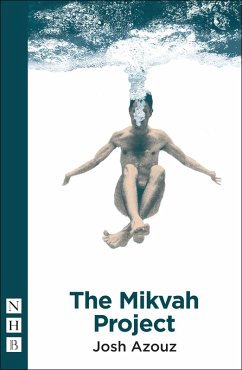 The Mikvah Project (NHB Modern Plays) (eBook, ePUB) - Azouz, Josh