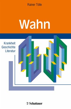 Wahn (eBook, PDF) - Tölle, Rainer