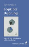 Logik des Ursprungs (eBook, PDF)