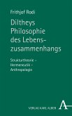 Diltheys Philosophie des Lebenszusammenhangs (eBook, PDF)