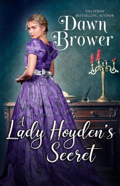 A Lady Hoyden's Secret (Bluestockings Defying Rogues, #2) (eBook, ePUB) - Brower, Dawn