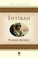 Intibah - Kemal, Namik