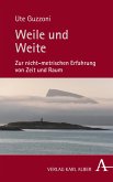 Weile und Weite (eBook, PDF)