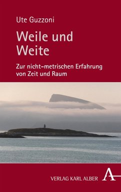 Weile und Weite (eBook, PDF) - Guzzoni, Ute