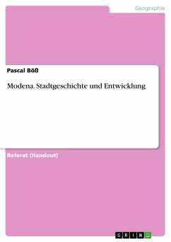 Modena. Stadtgeschichte und Entwicklung (eBook, PDF) - Böß, Pascal