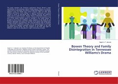 Bowen Theory and Family Disintegration in Tennessee Williams's Drama