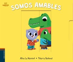 Somos amables - Bedouet, Thierry; Le Hénand, Alice
