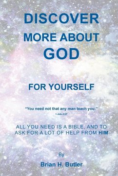DISCOVER MORE ABOUT GOD - Butler, Brian H.